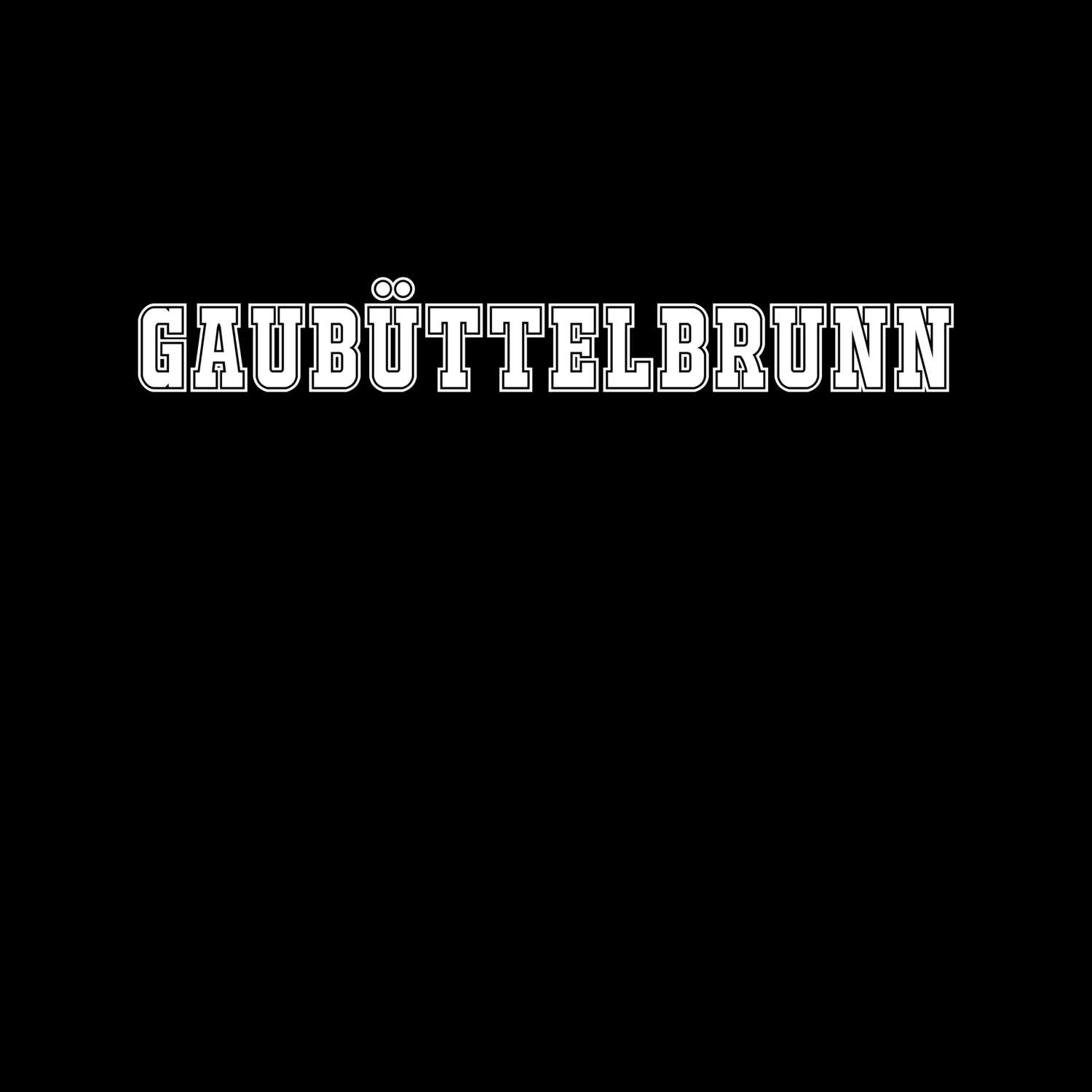 Gaubüttelbrunn T-Shirt »Classic«