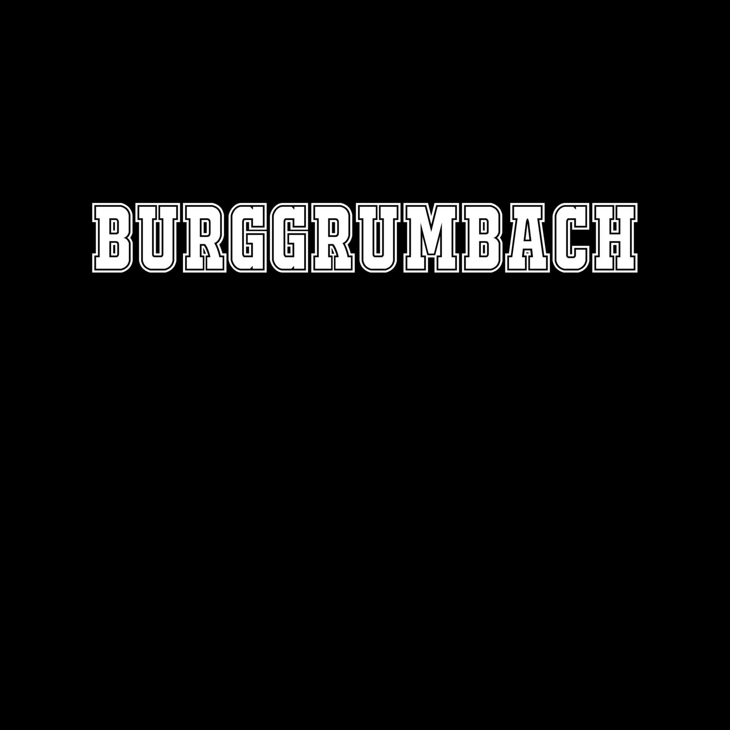 T-Shirt »Classic« für den Ort »Burggrumbach«