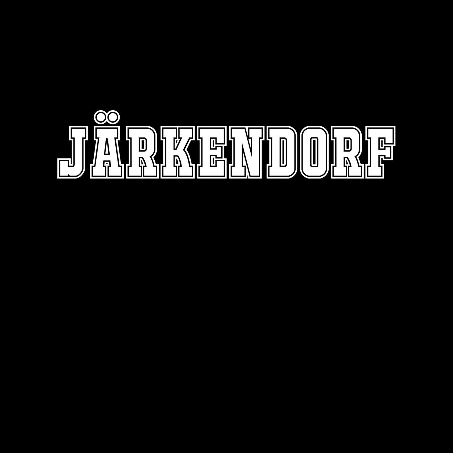 T-Shirt »Classic« für den Ort »Järkendorf«