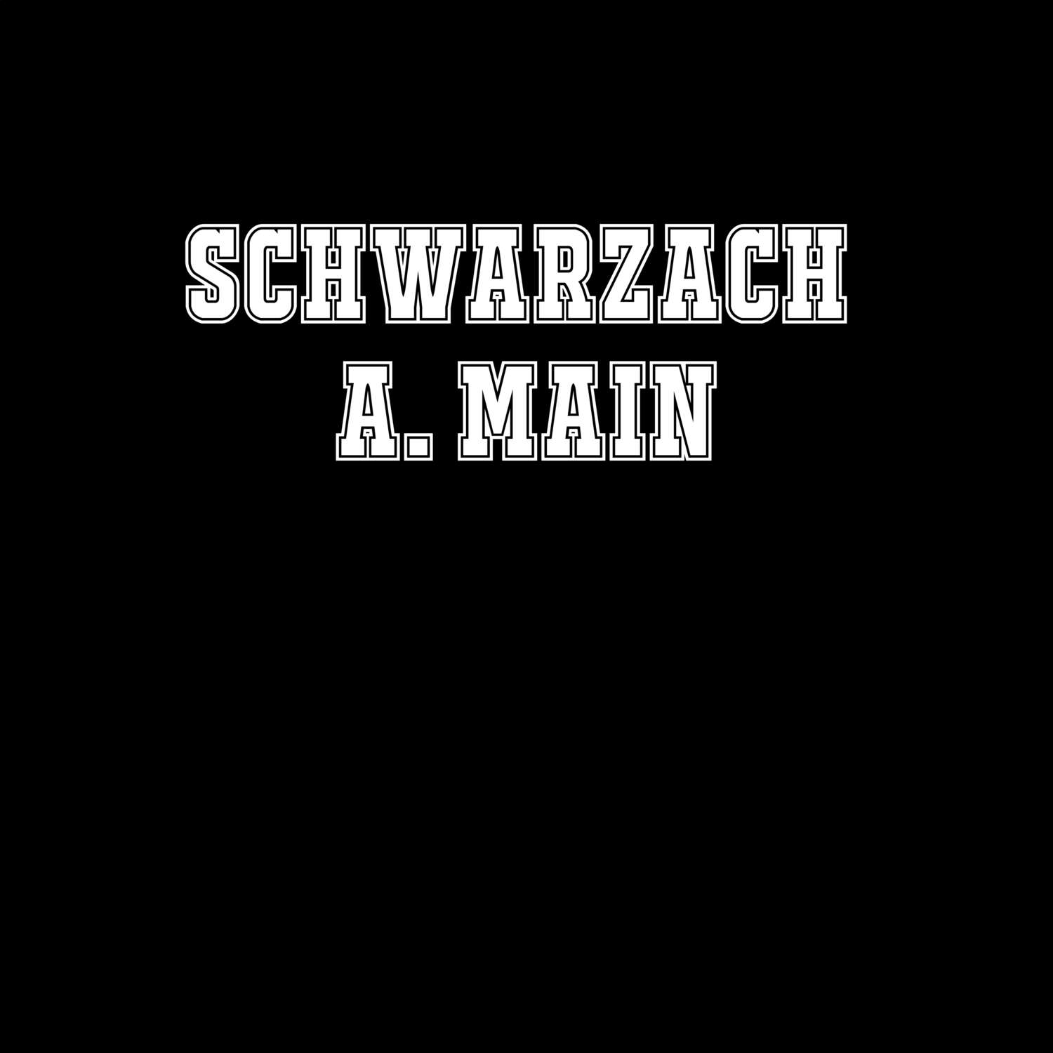 Schwarzach a. Main T-Shirt »Classic«