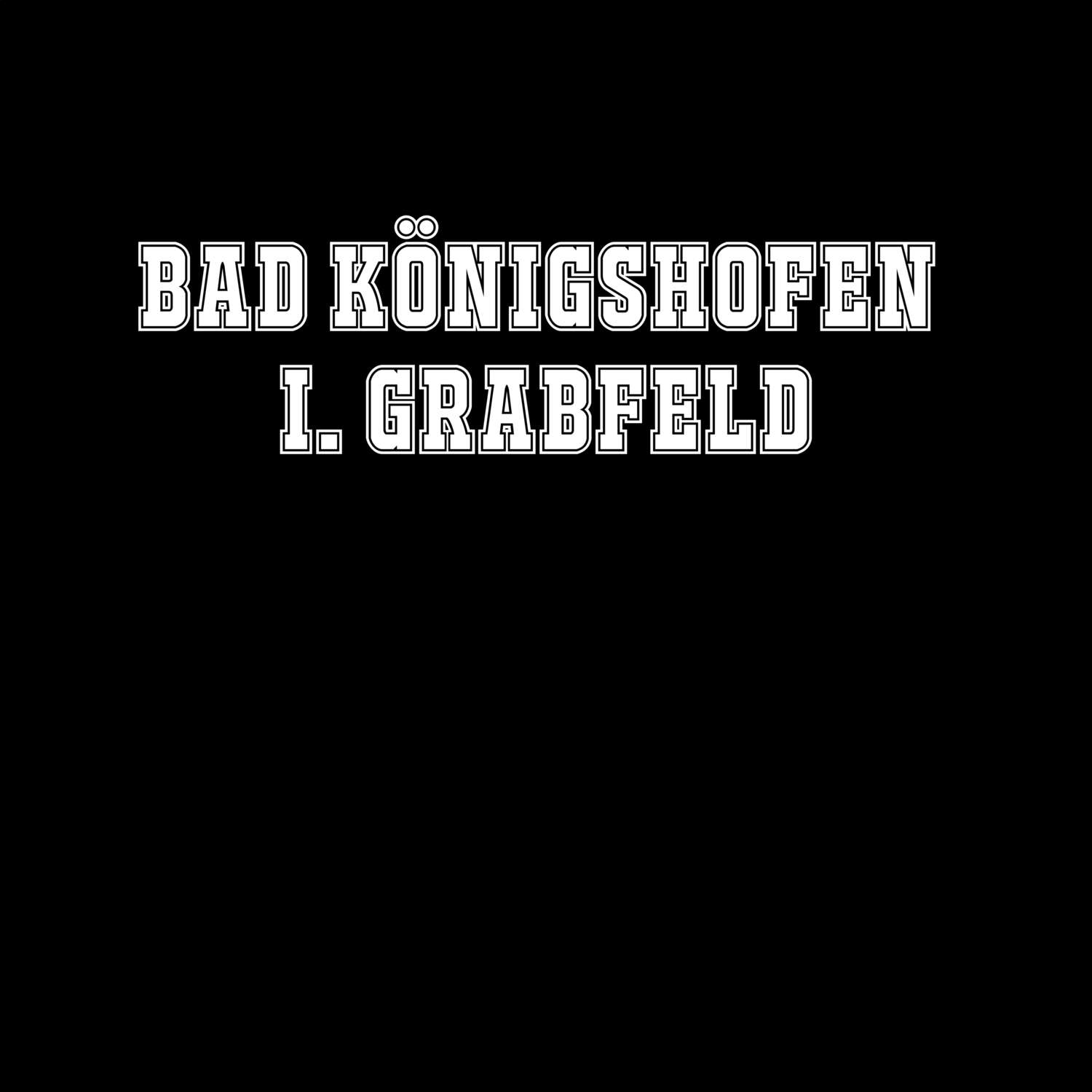 T-Shirt »Classic« für den Ort »Bad Königshofen i. Grabfeld«