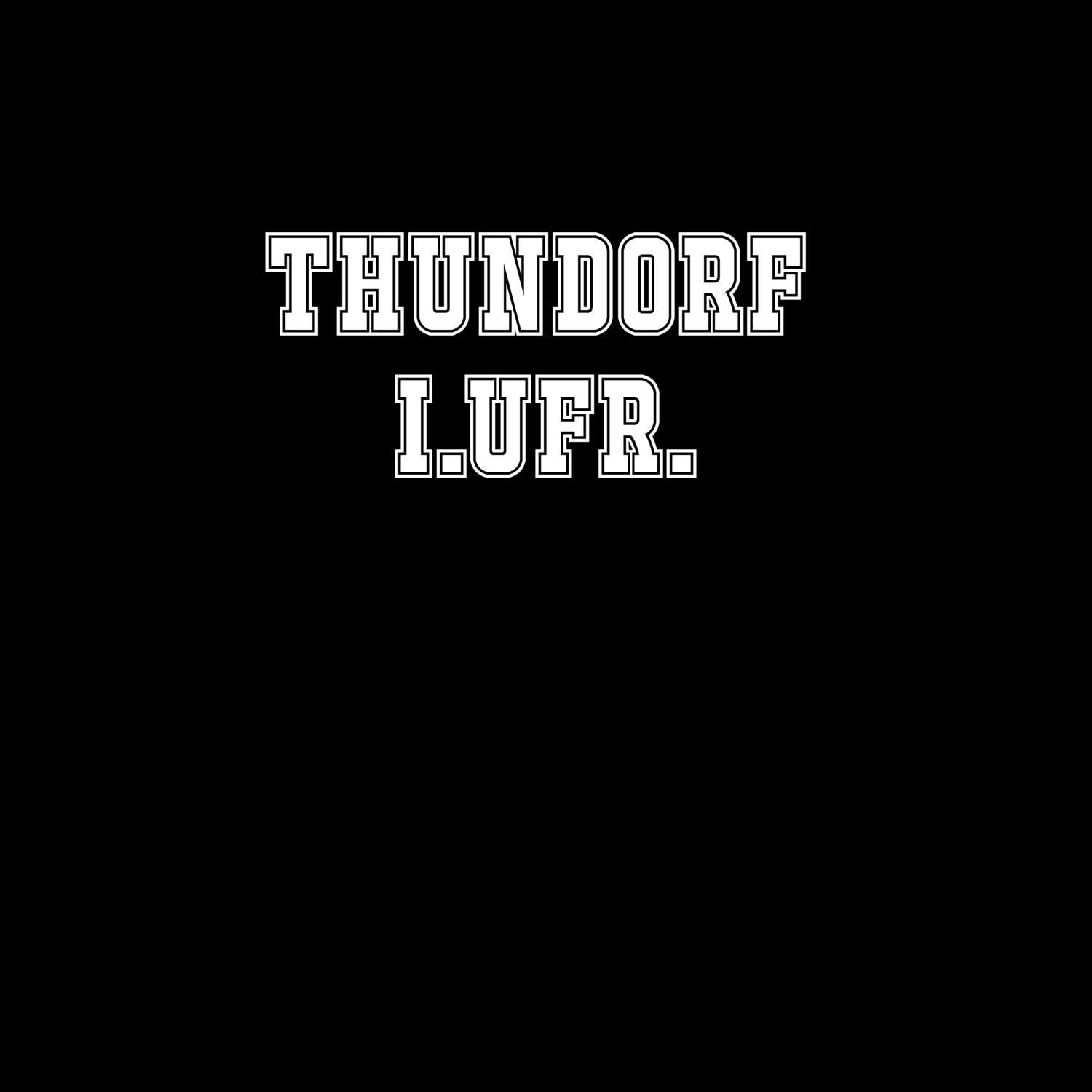 Thundorf i.UFr. T-Shirt »Classic«