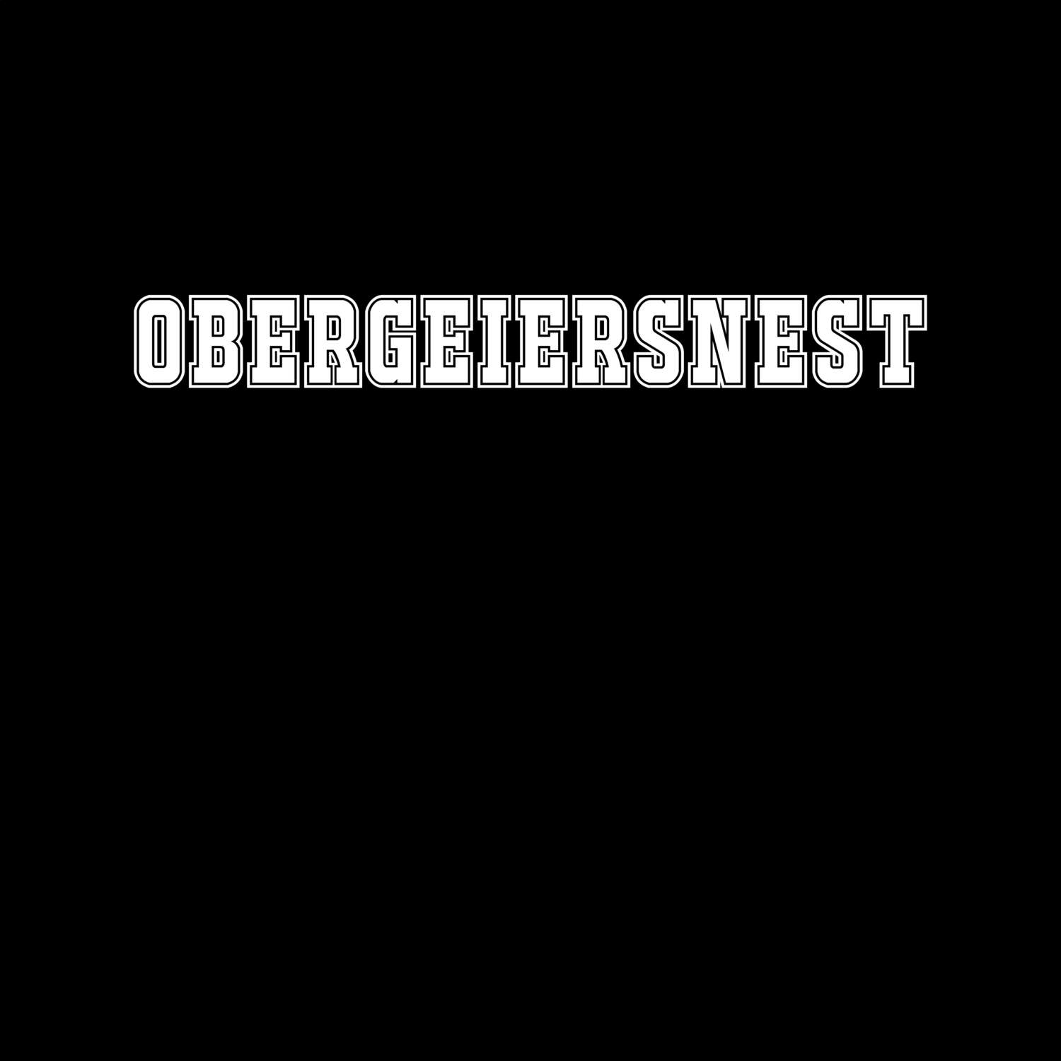 T-Shirt »Classic« für den Ort »Obergeiersnest«