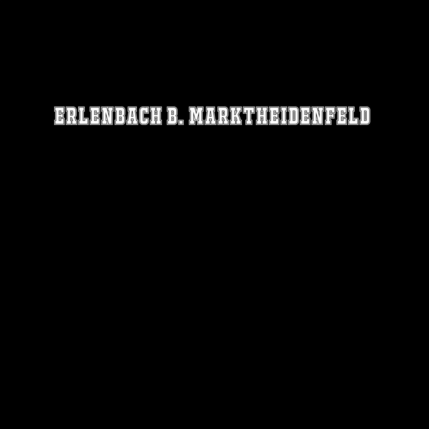Erlenbach b. Marktheidenfeld T-Shirt »Classic«