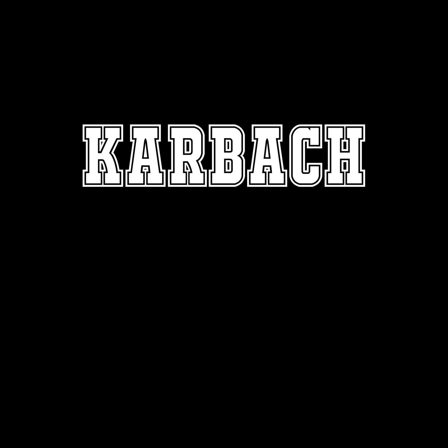 T-Shirt »Classic« für den Ort »Karbach«