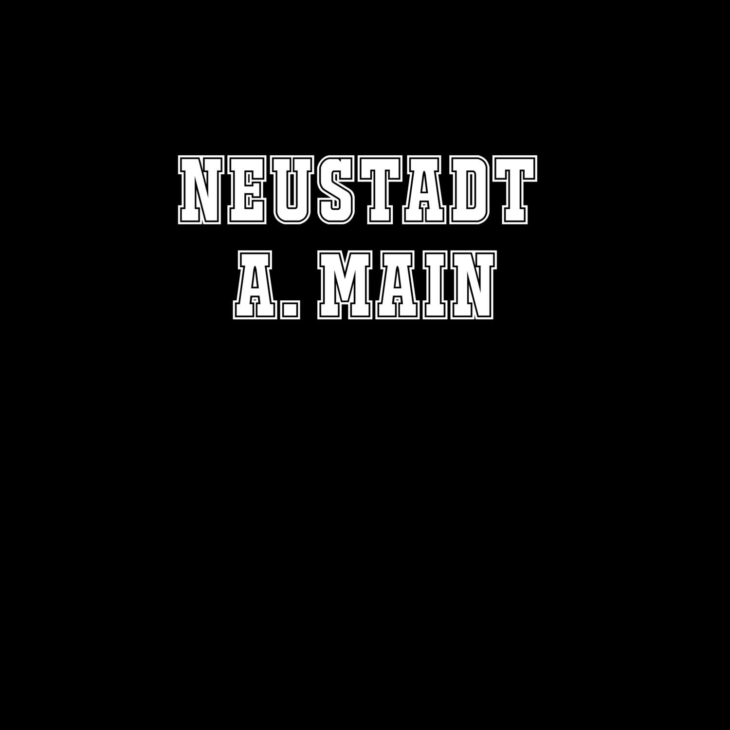 T-Shirt »Classic« für den Ort »Neustadt a. Main«