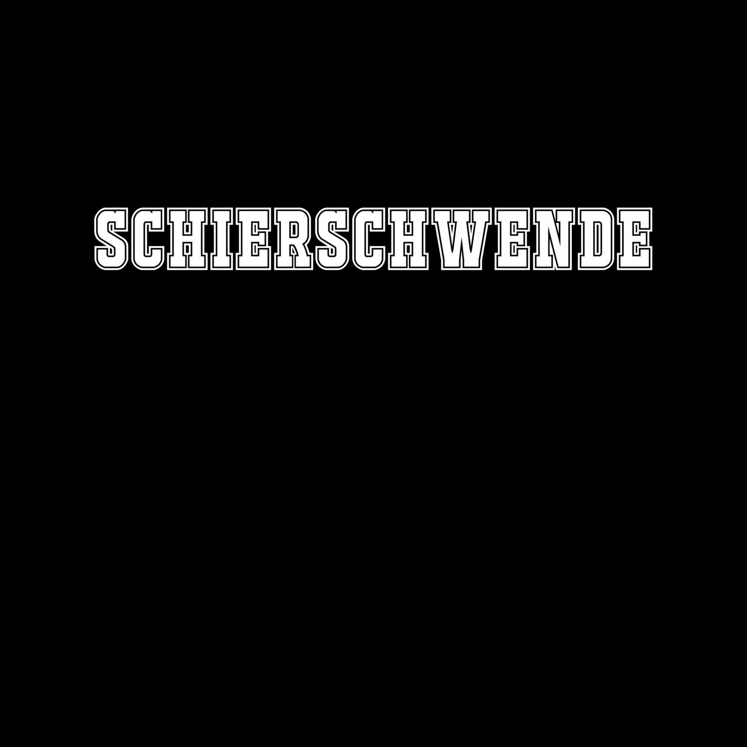 T-Shirt »Classic« für den Ort »Schierschwende«