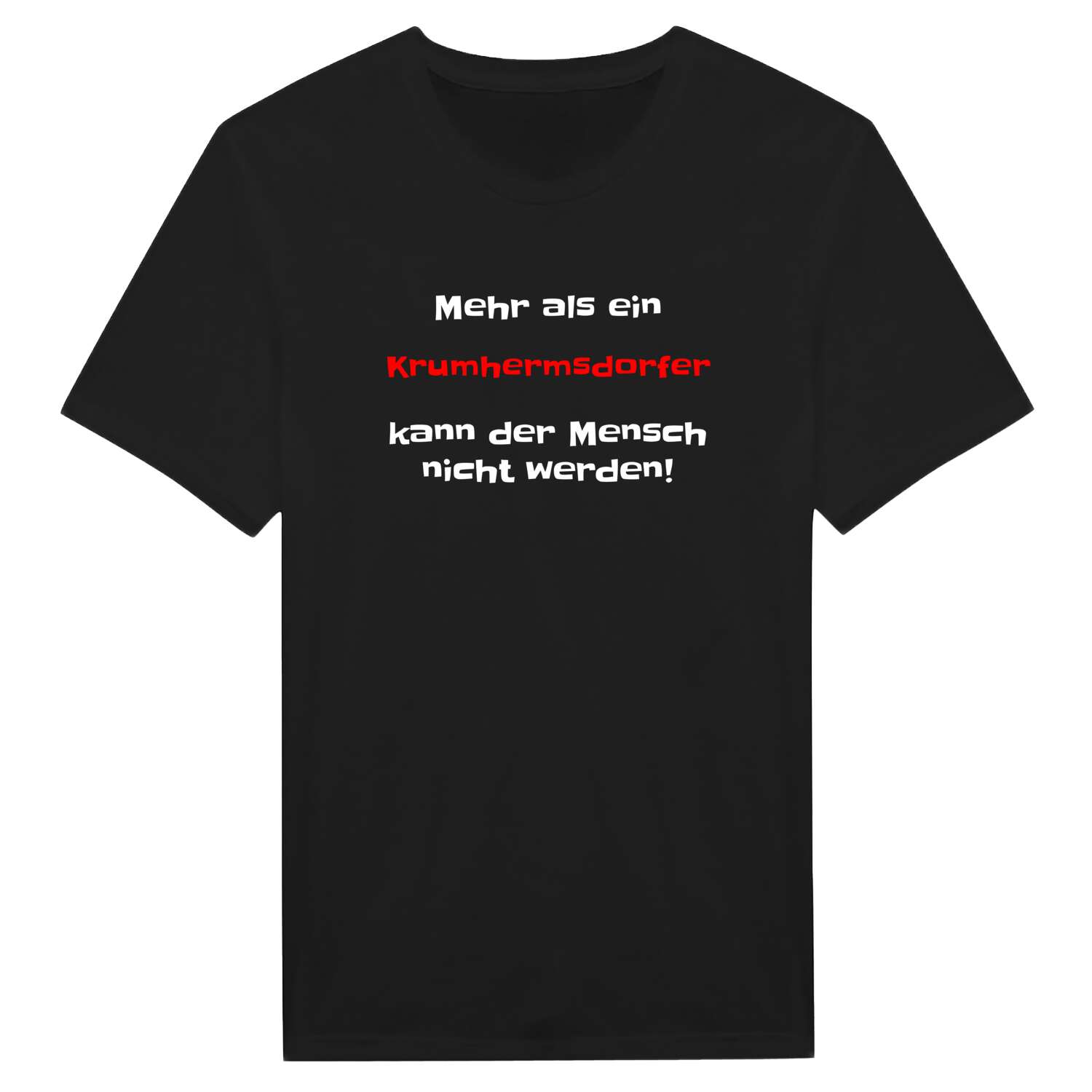 Krumhermsdorf T-Shirt »Mehr als ein«