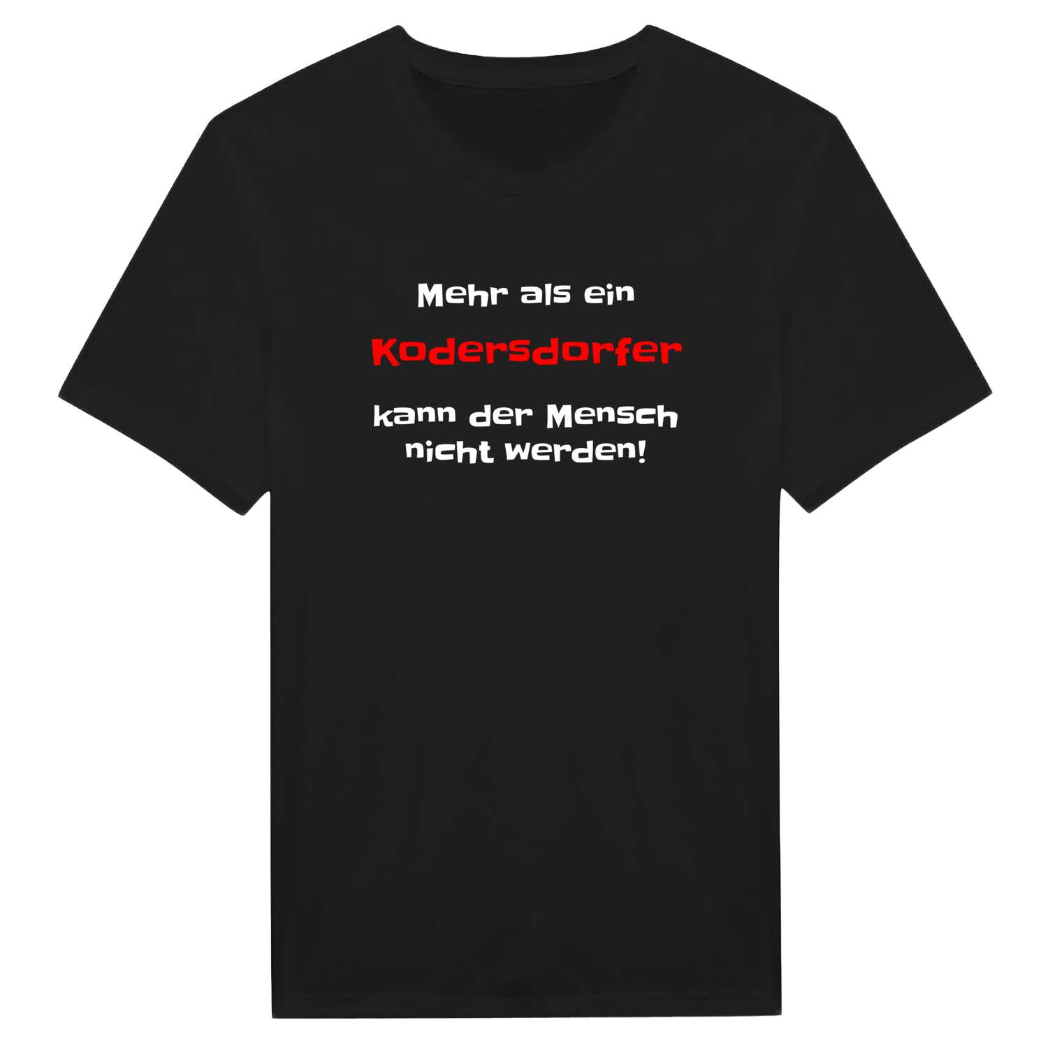 Kodersdorf T-Shirt »Mehr als ein«