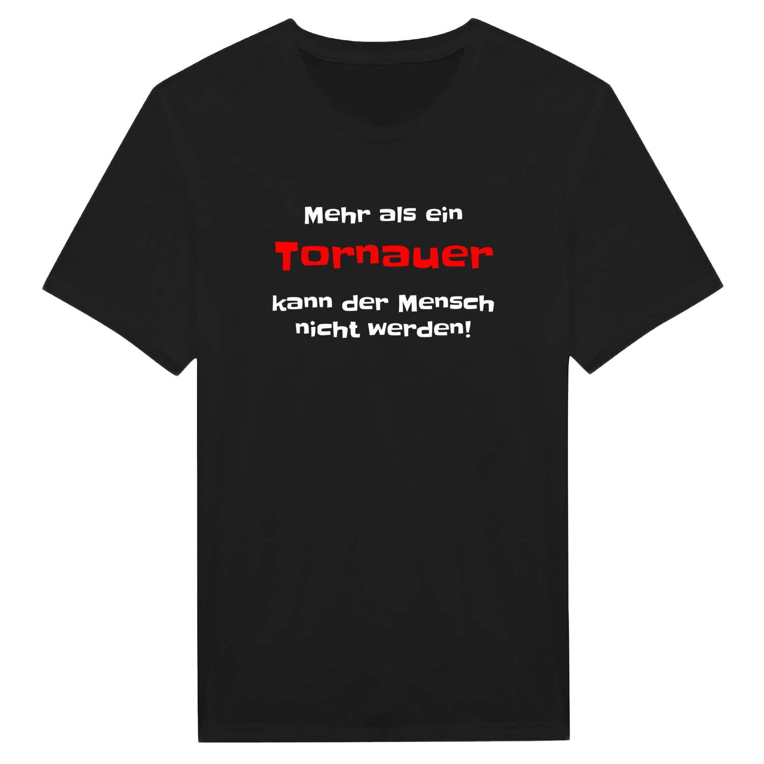 Tornau T-Shirt »Mehr als ein«