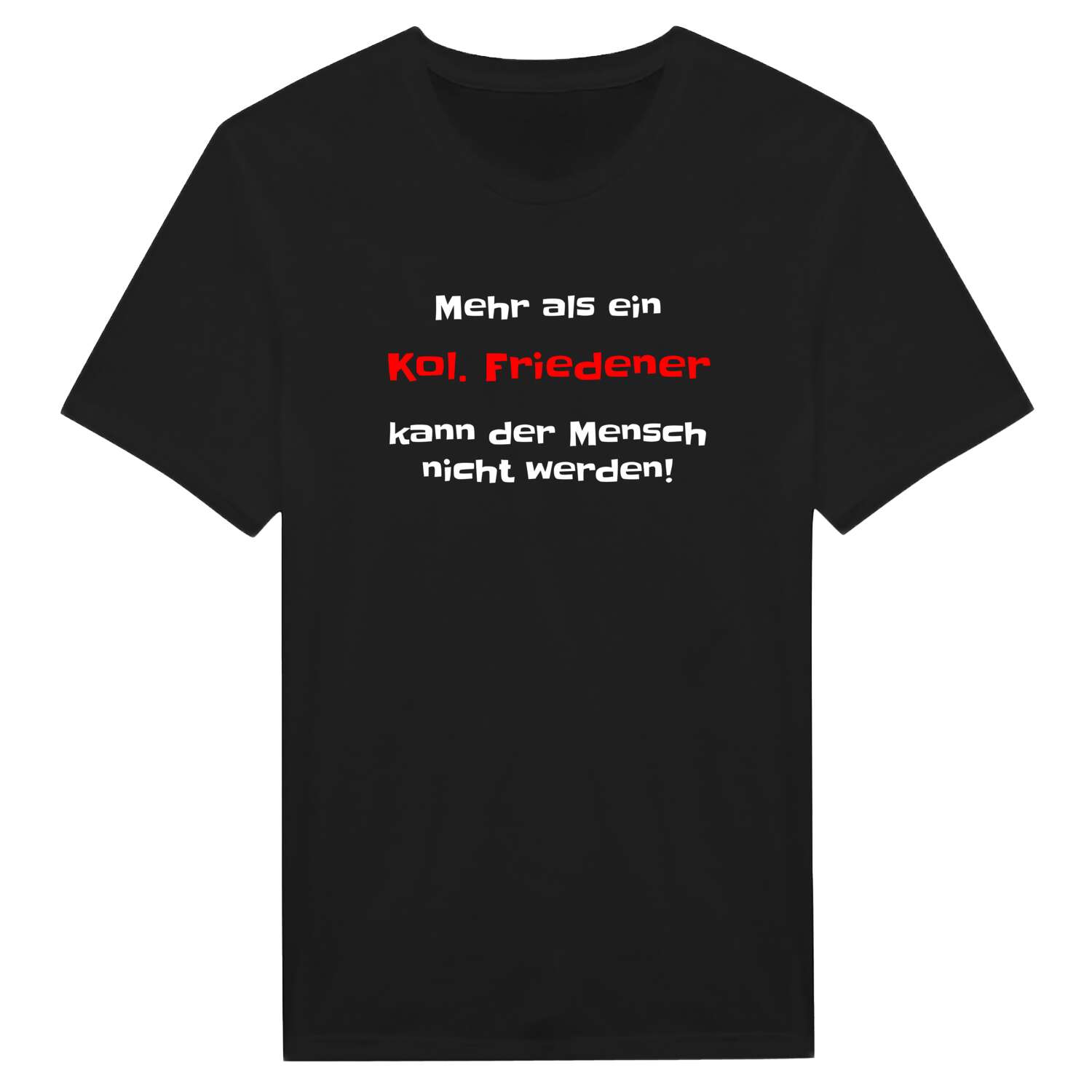 Kol. Frieden T-Shirt »Mehr als ein«