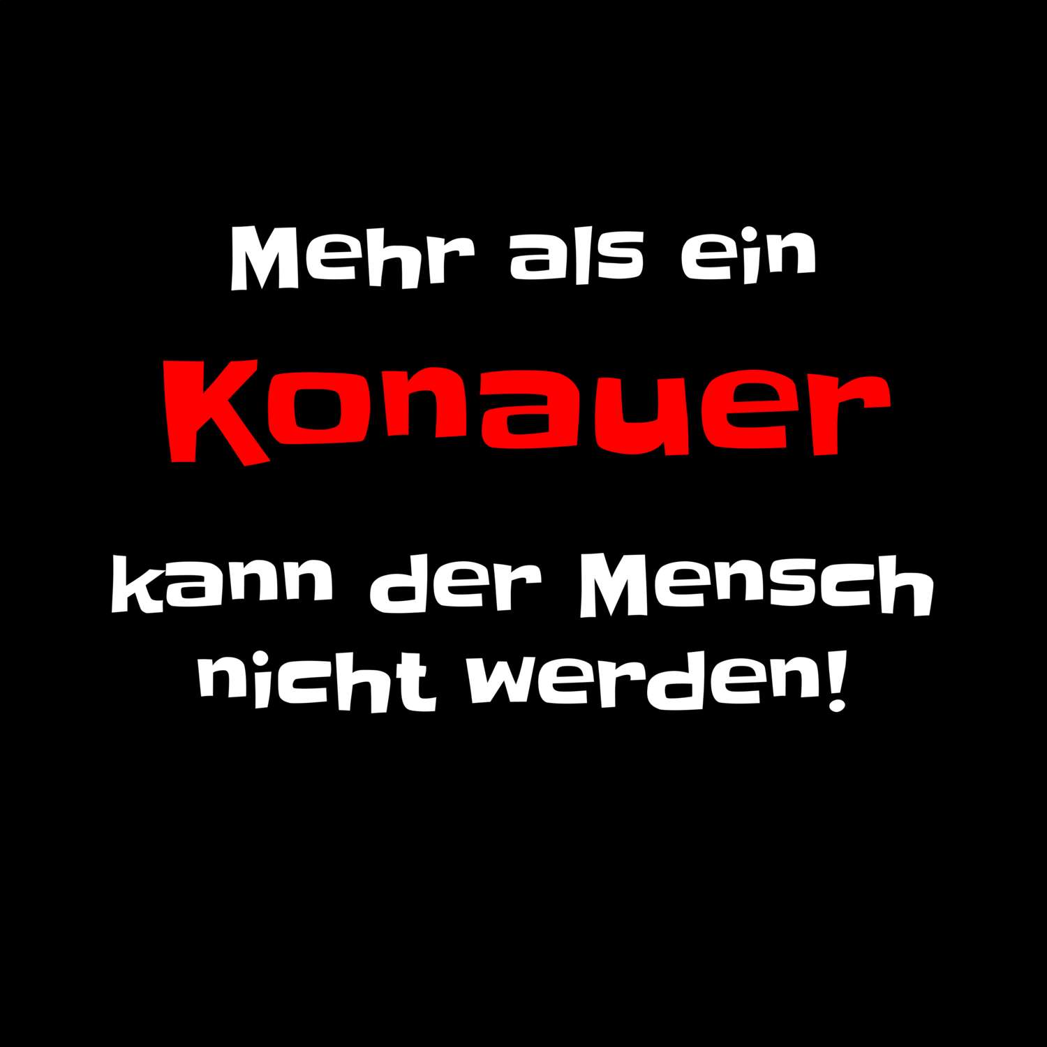 Konau T-Shirt »Mehr als ein«