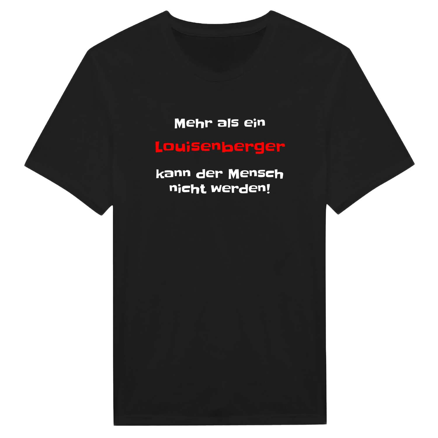 Louisenberg T-Shirt »Mehr als ein«