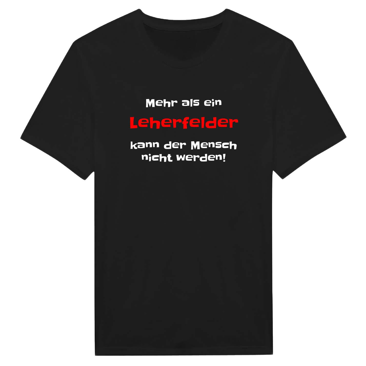 Leherfeld T-Shirt »Mehr als ein«