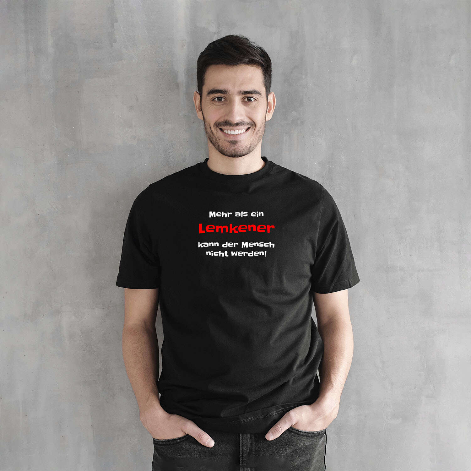 T-Shirt »Mehr als ein« für den Ort »Lemke«