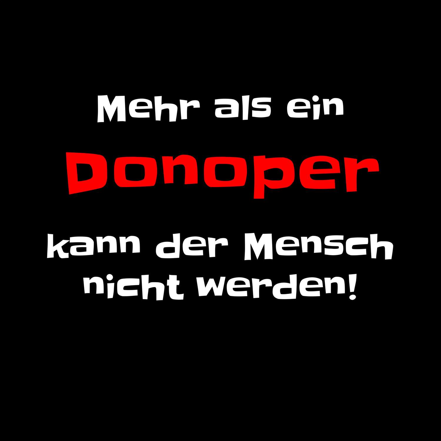 Donop T-Shirt »Mehr als ein«