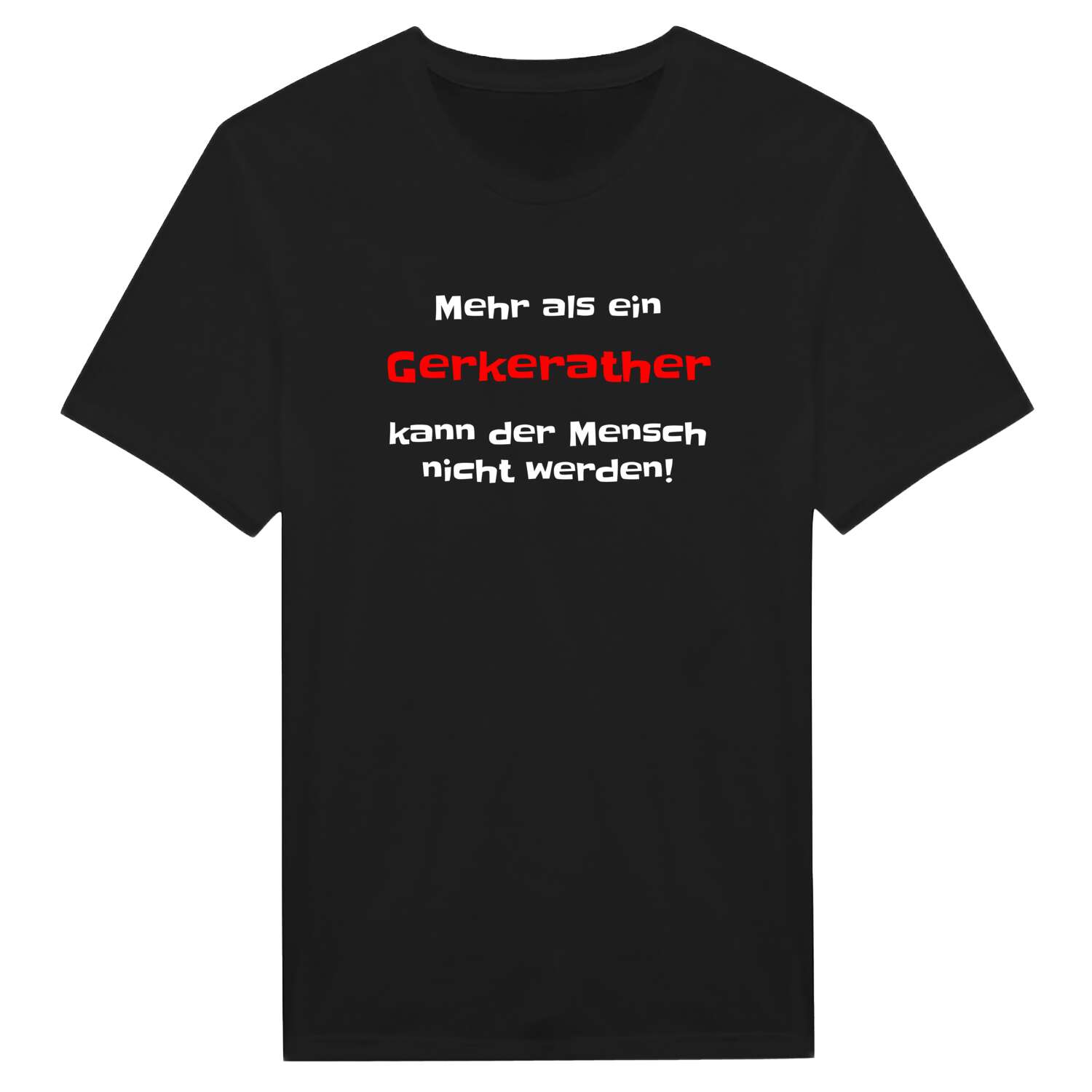 Gerkerath T-Shirt »Mehr als ein«