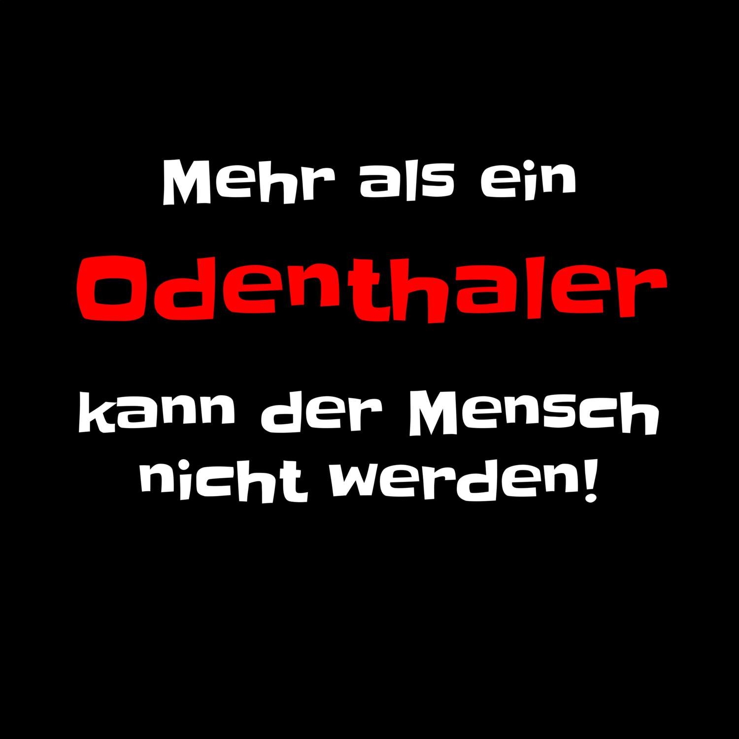 Odenthal T-Shirt »Mehr als ein«