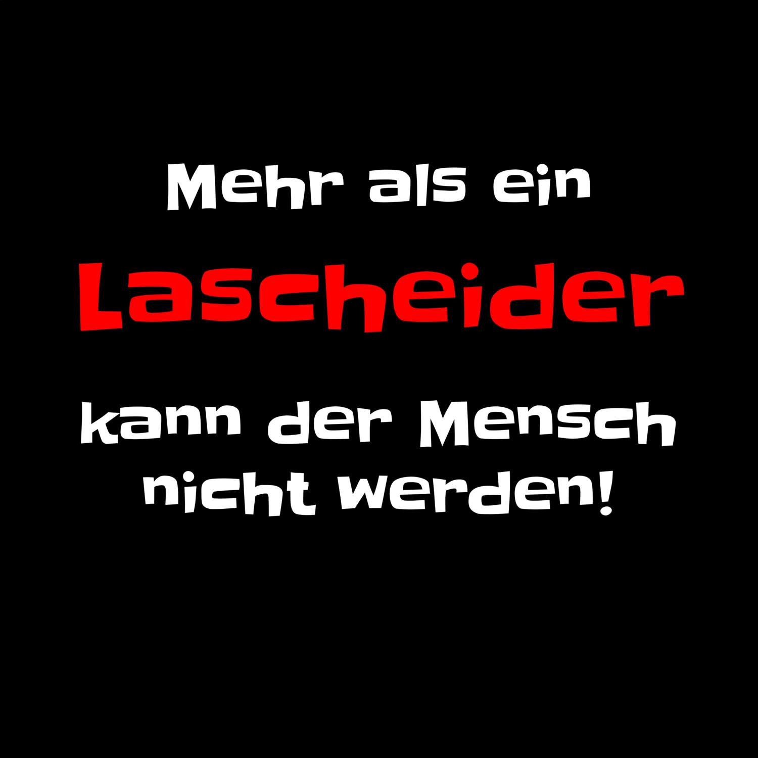 Lascheid T-Shirt »Mehr als ein«