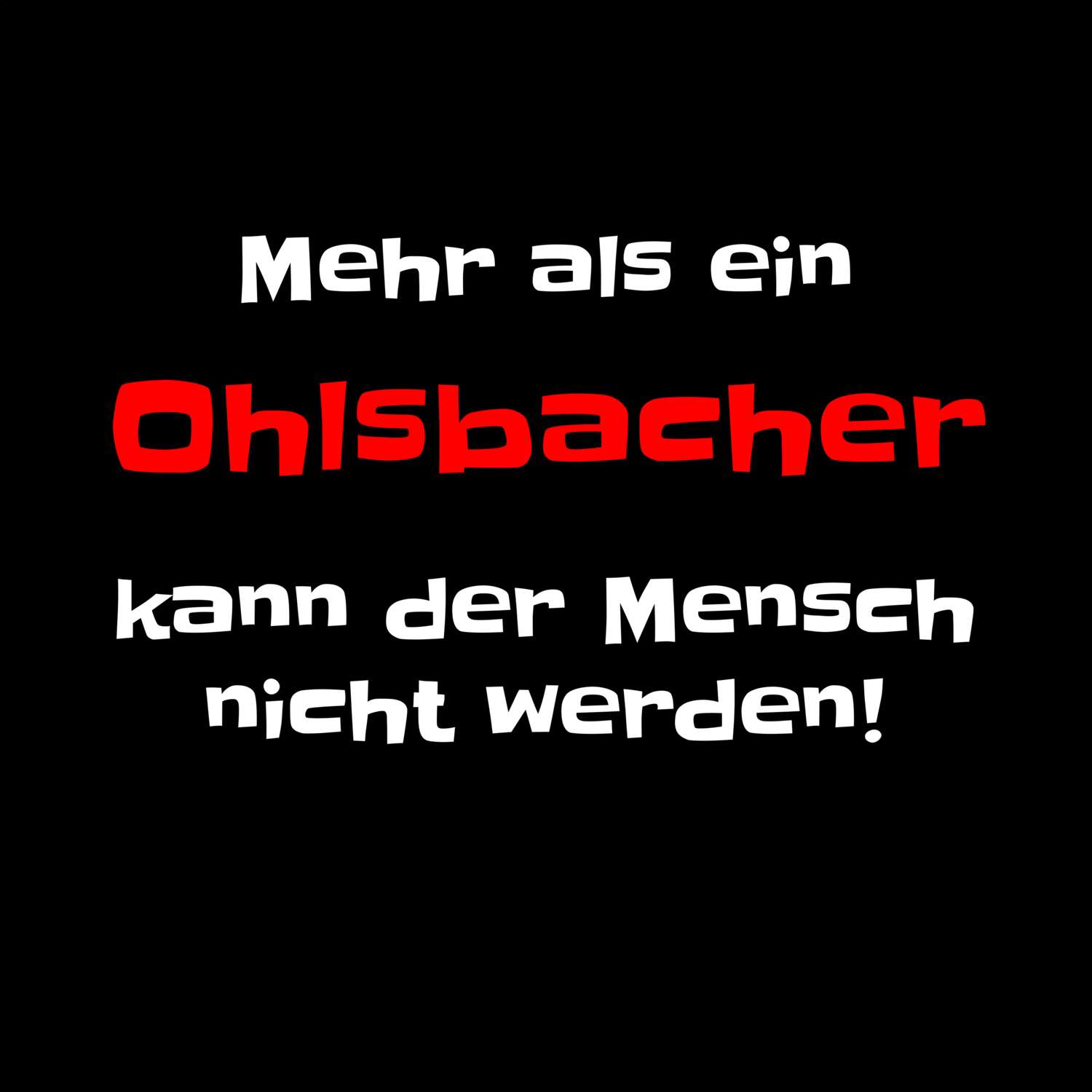 Ohlsbach T-Shirt »Mehr als ein«