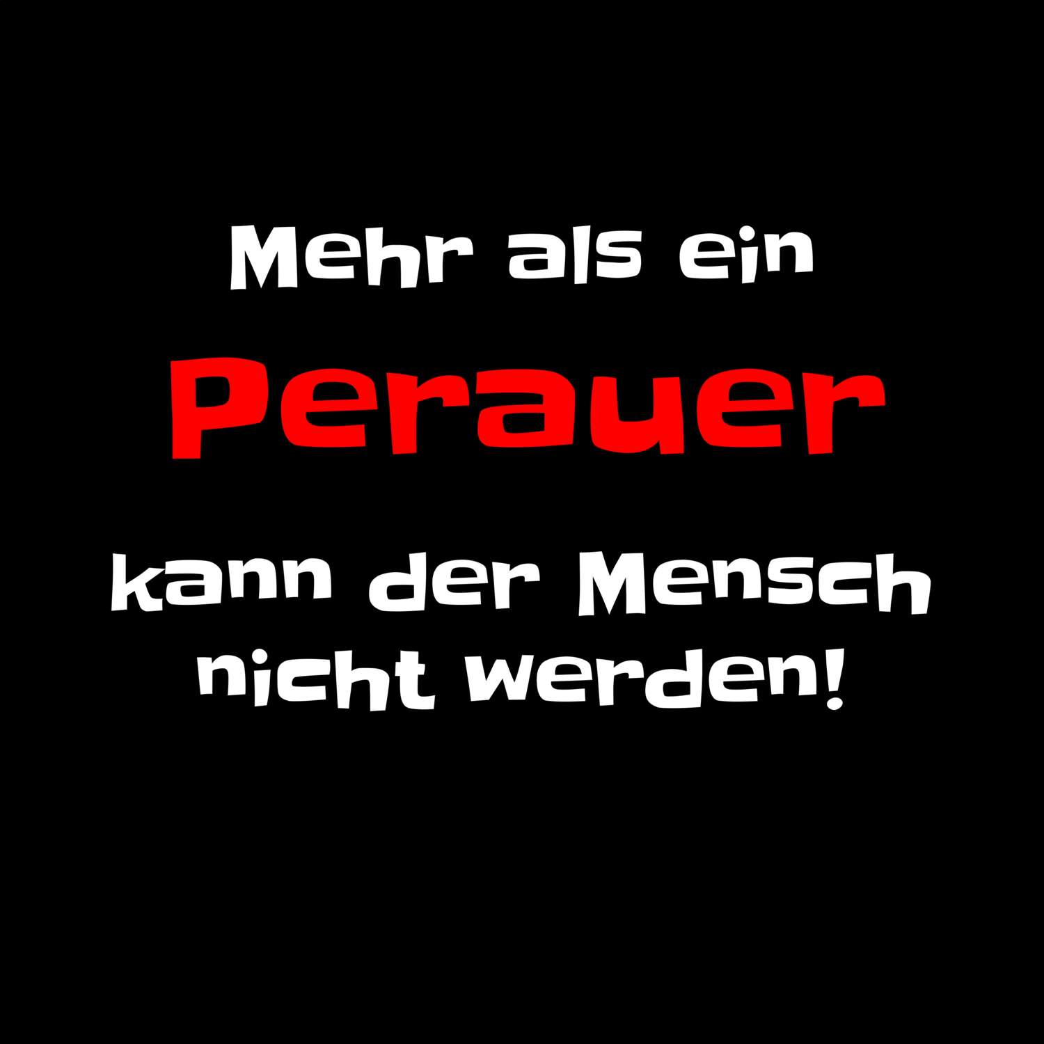 Perau T-Shirt »Mehr als ein«