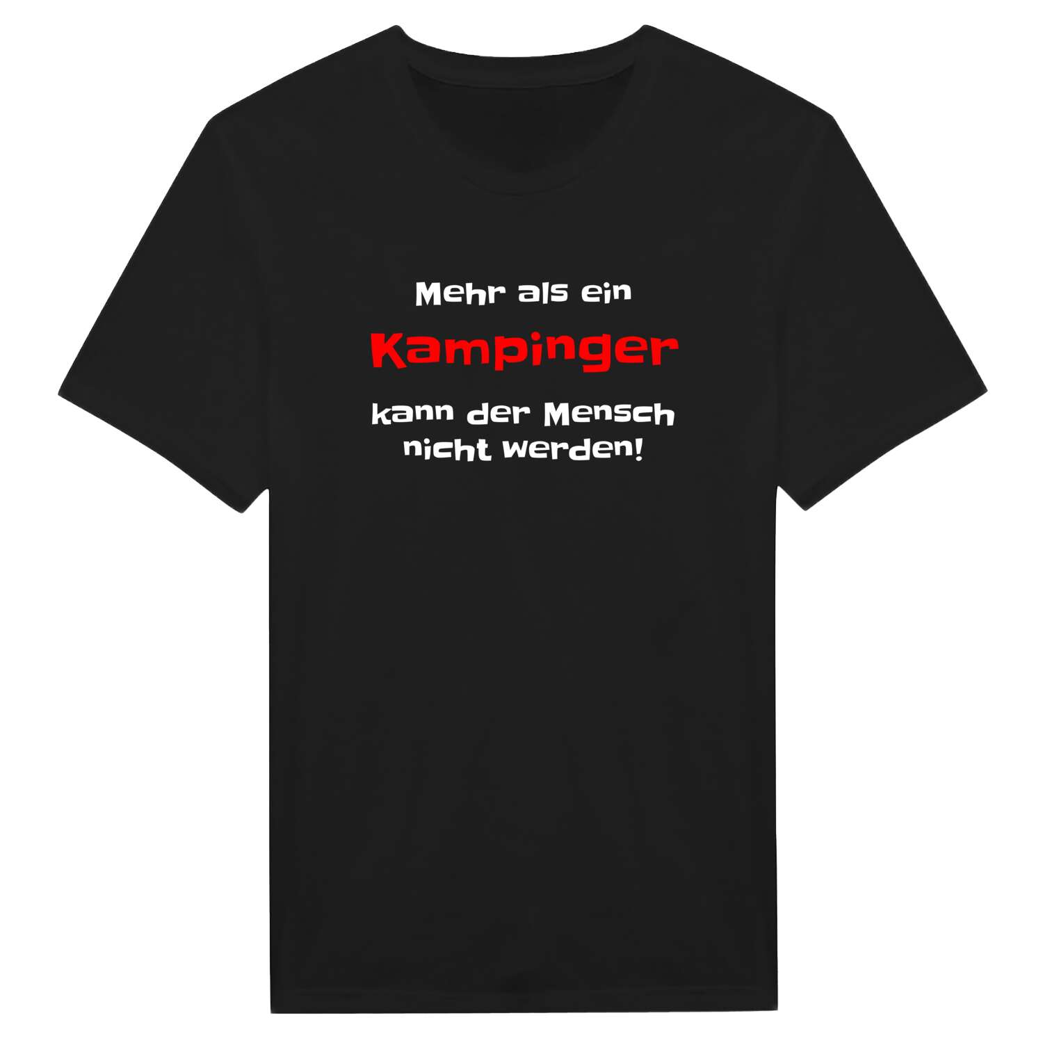 Kamping T-Shirt »Mehr als ein«