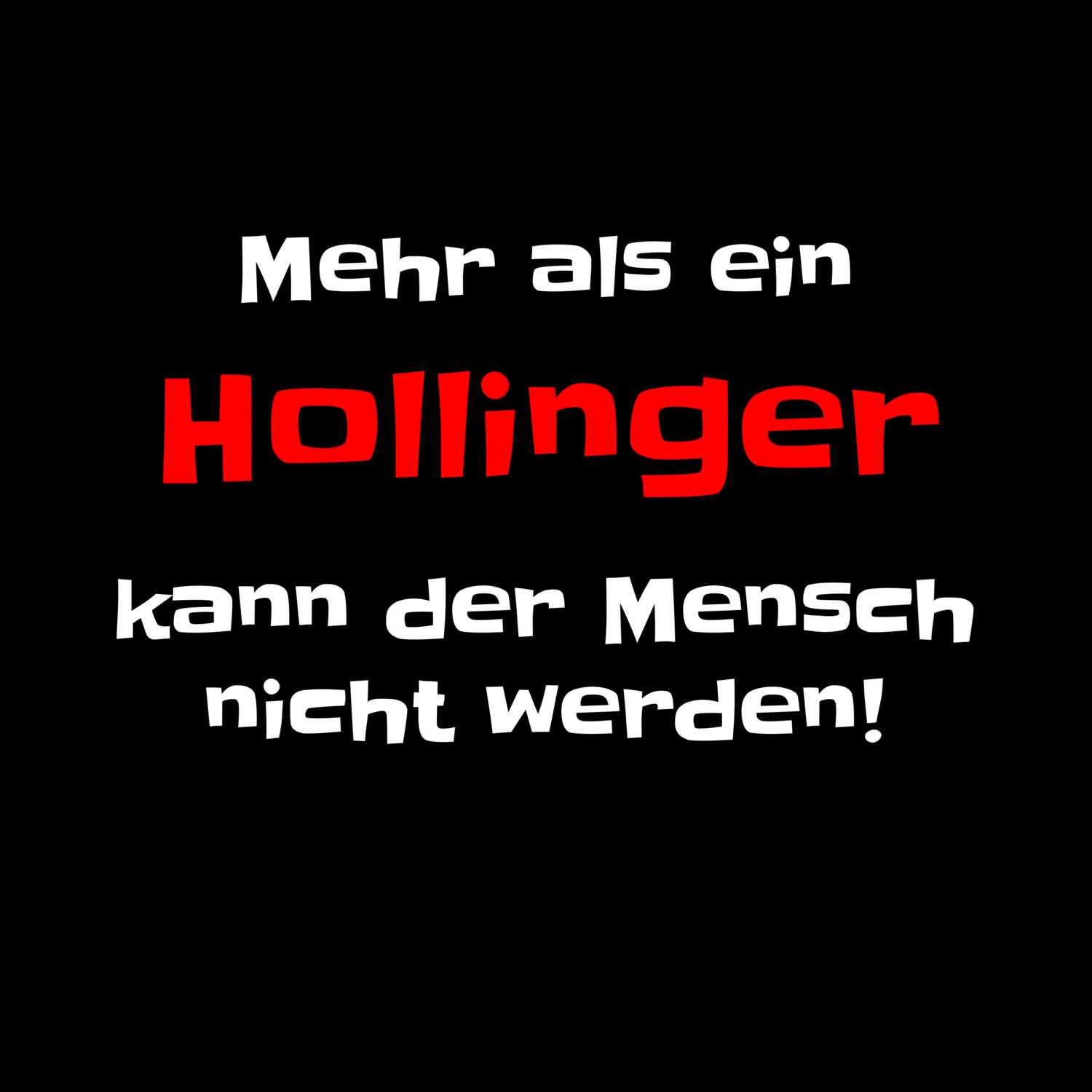 Holling T-Shirt »Mehr als ein«