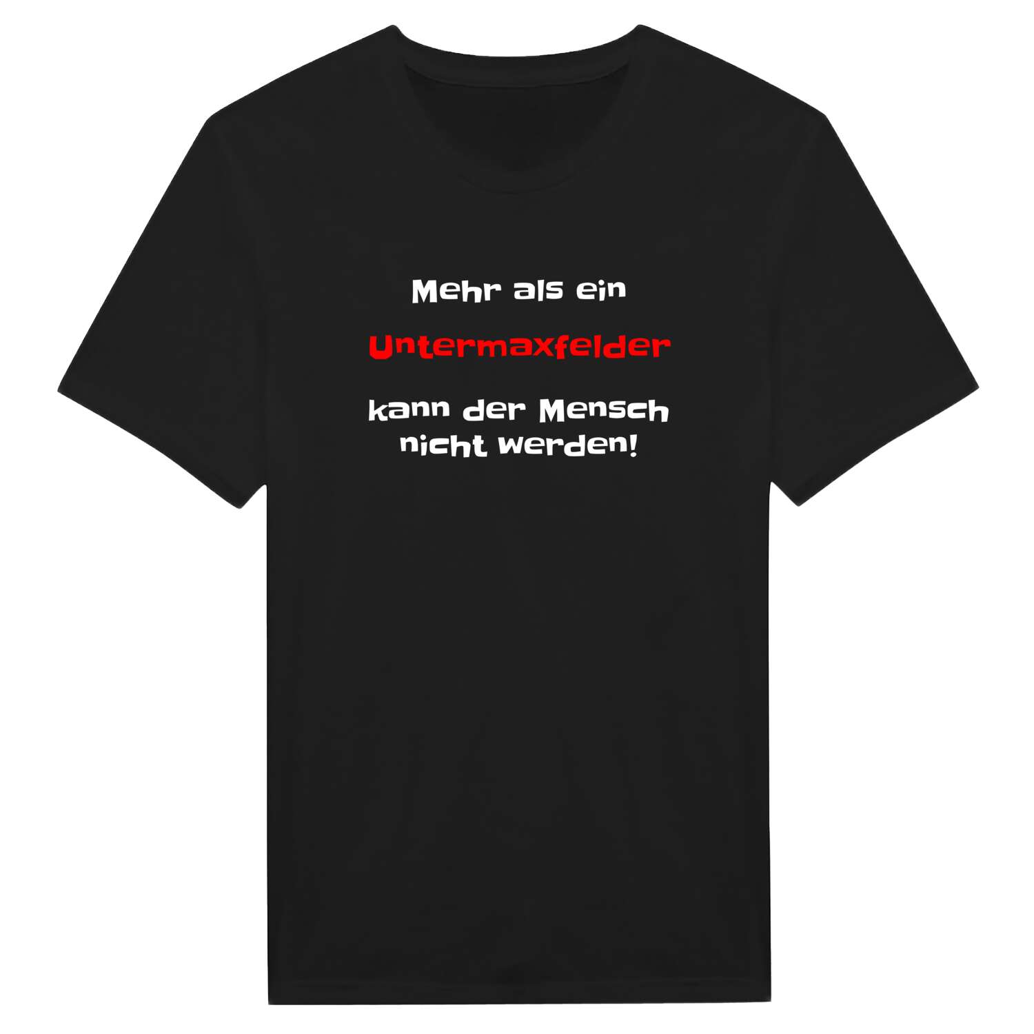 Untermaxfeld T-Shirt »Mehr als ein«