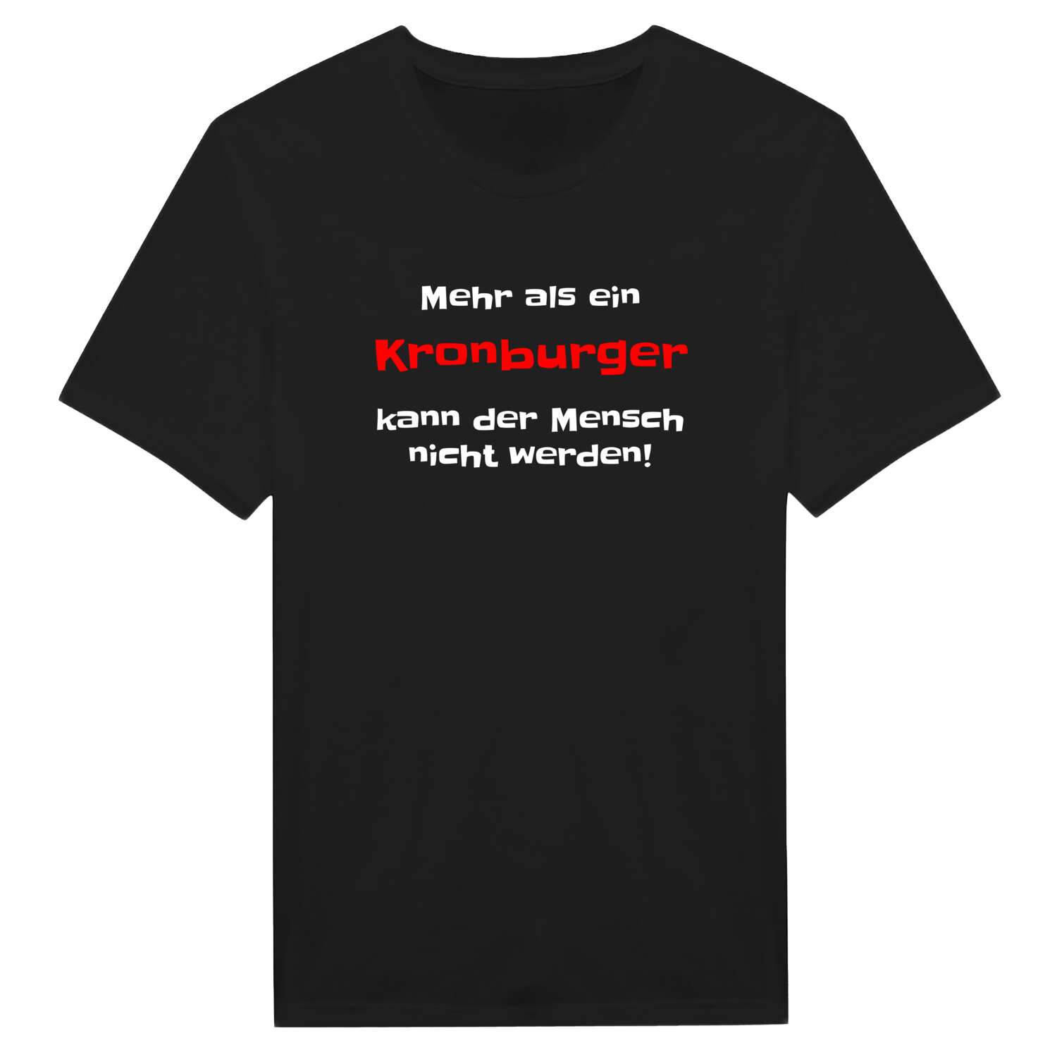 Kronburg T-Shirt »Mehr als ein«