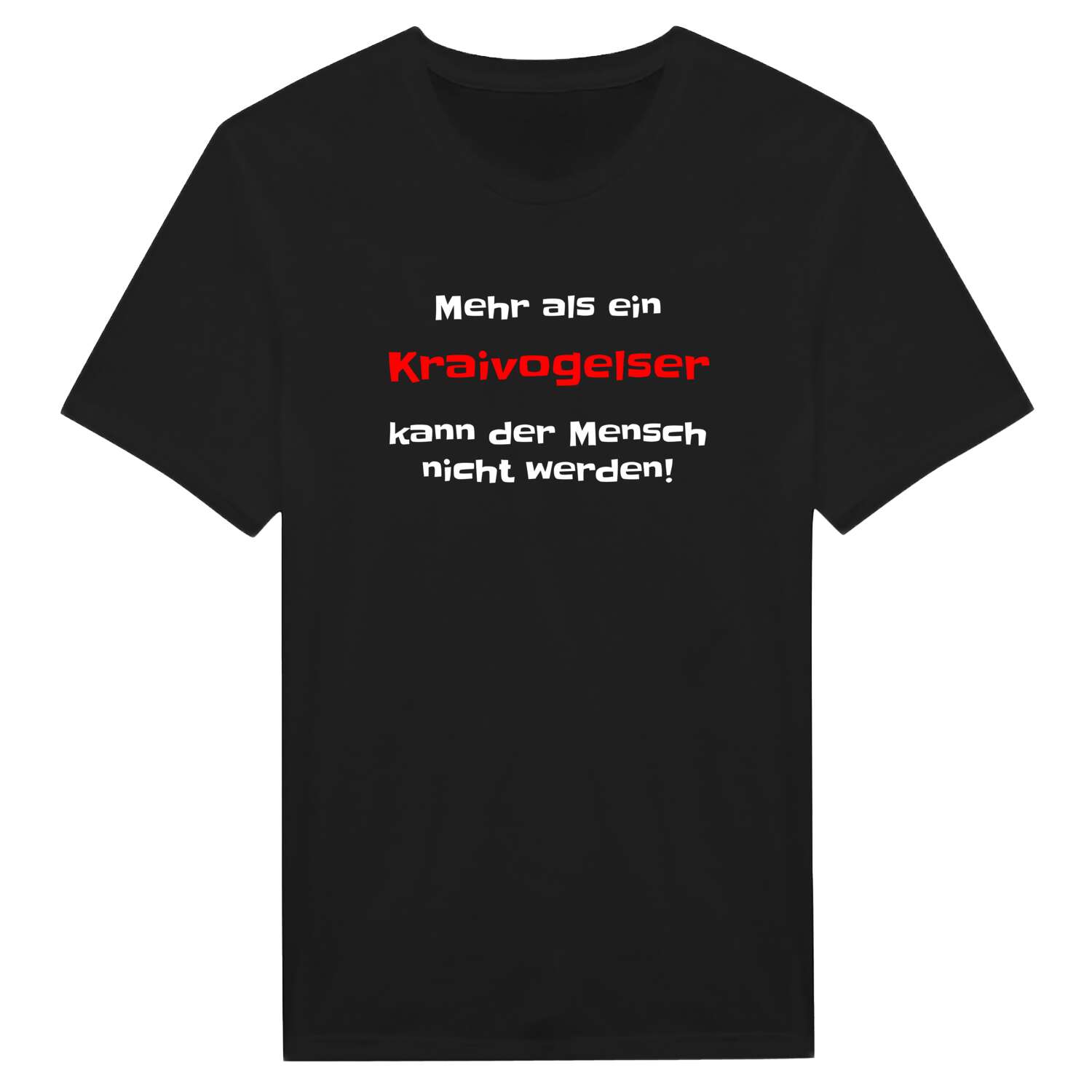 Kraivogels T-Shirt »Mehr als ein«