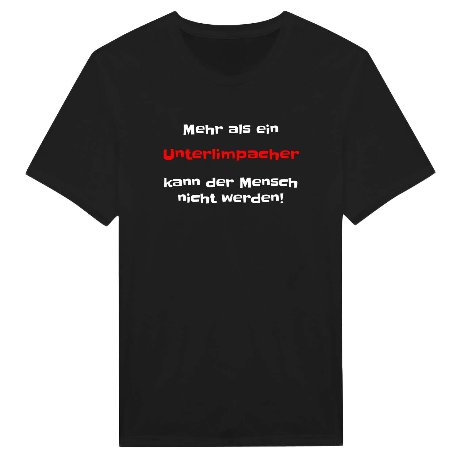 Unterlimpach T-Shirt »Mehr als ein«