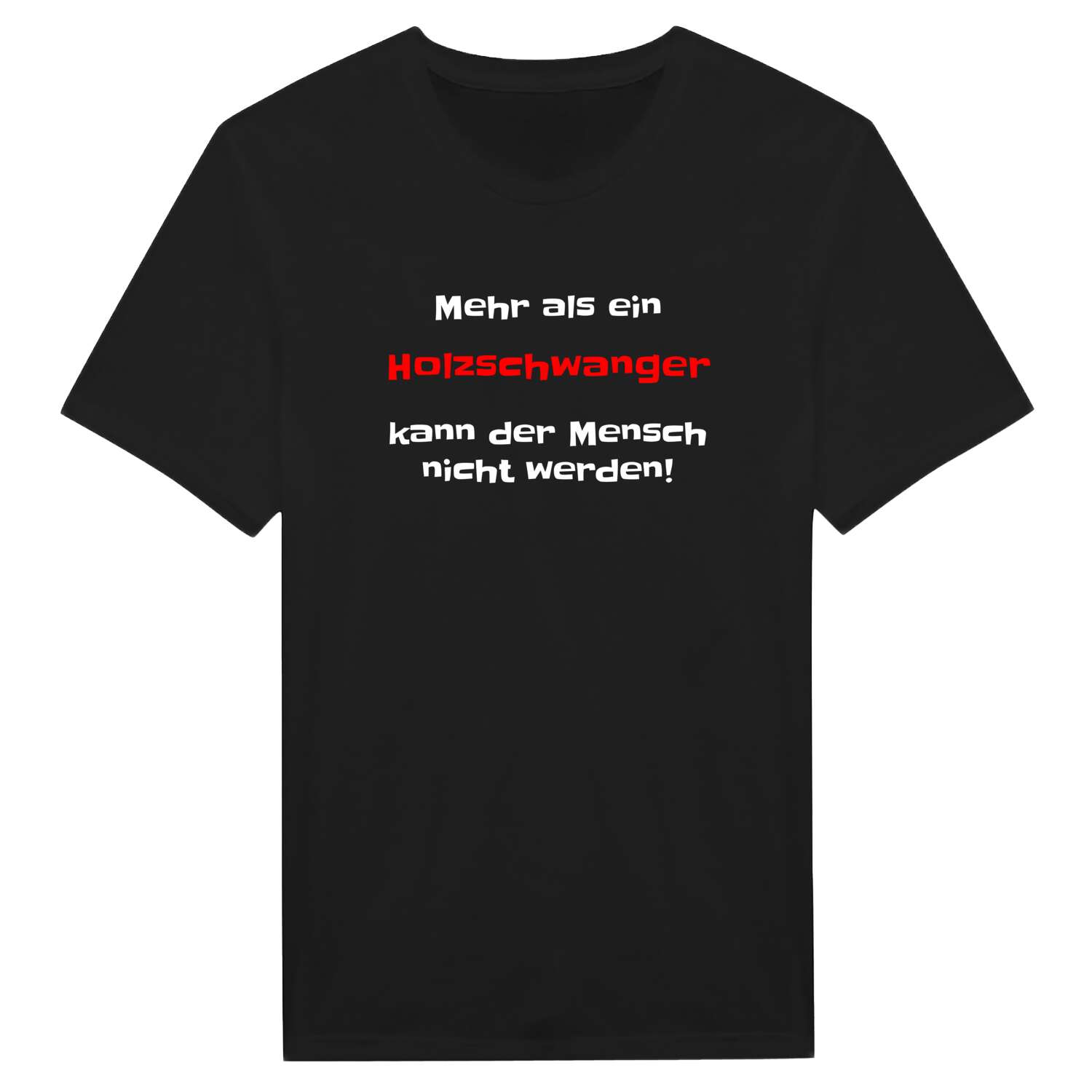Holzschwang T-Shirt »Mehr als ein«