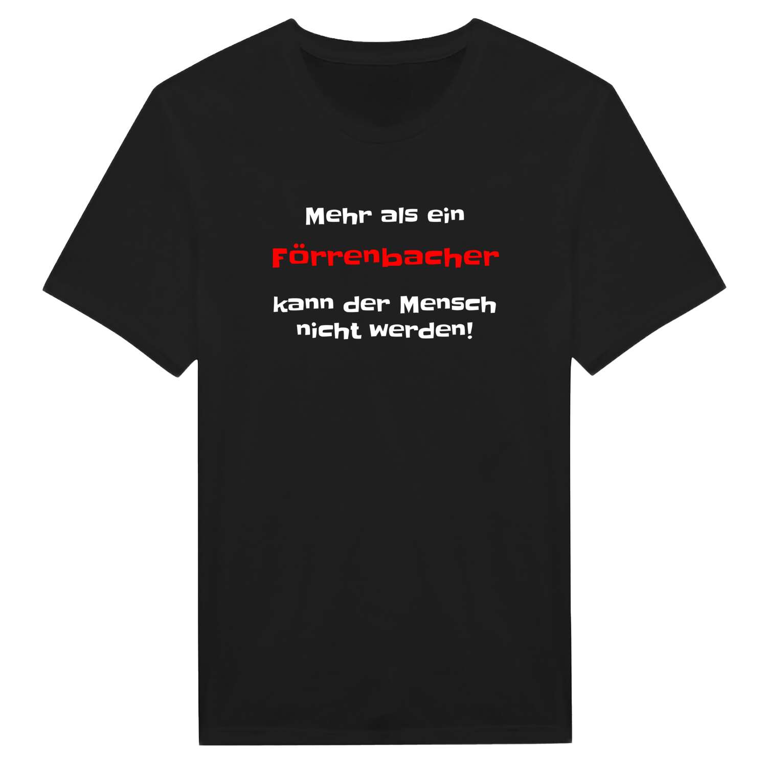 Förrenbach T-Shirt »Mehr als ein«