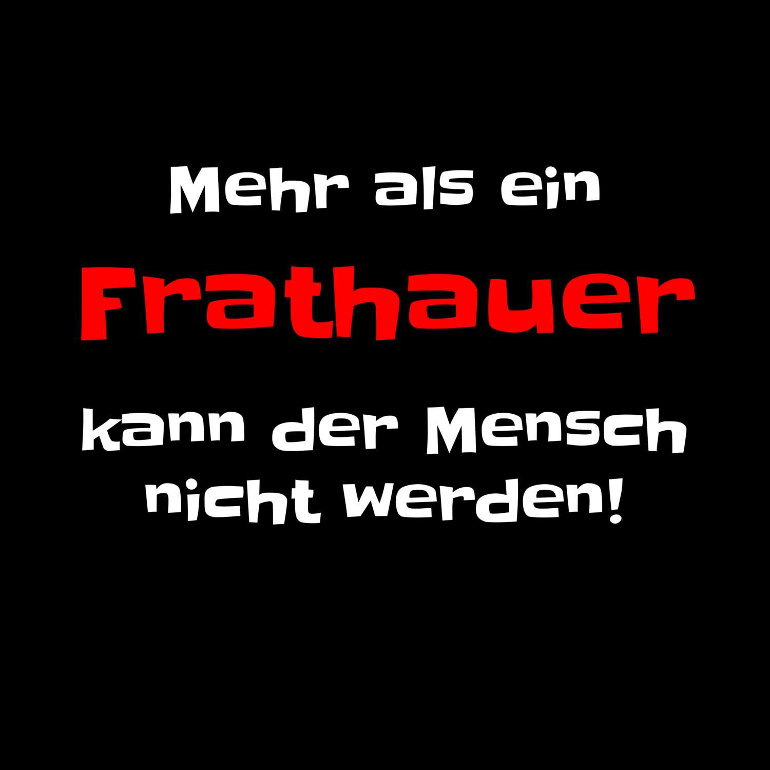 Frathau T-Shirt »Mehr als ein«