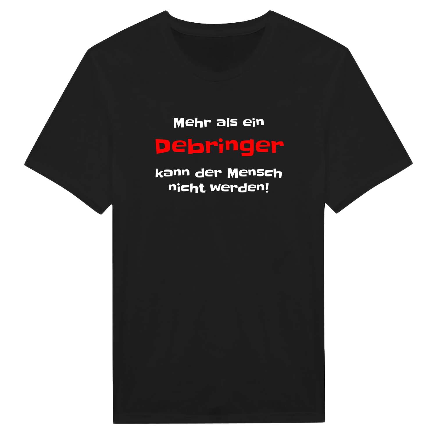 Debring T-Shirt »Mehr als ein«