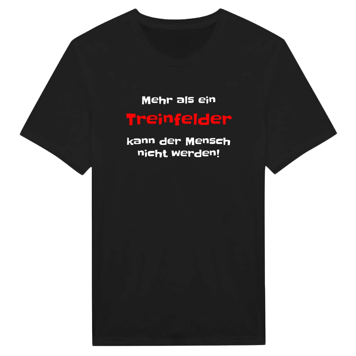 Treinfeld T-Shirt »Mehr als ein«